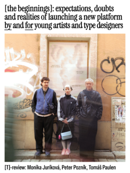 [T]-Review-[the beginnings]-Monika Juríková, Peter Pozník, Tomáš Paulen 